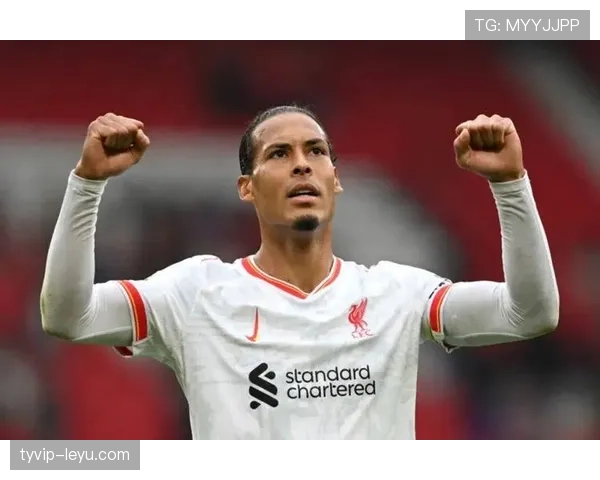 范戴克强势发挥助球队挺进国王杯决赛 范戴克强势发挥助球队挺进国王杯决赛